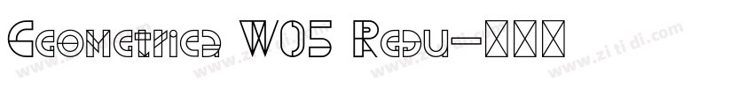 Geometrica W05 Regu字体转换